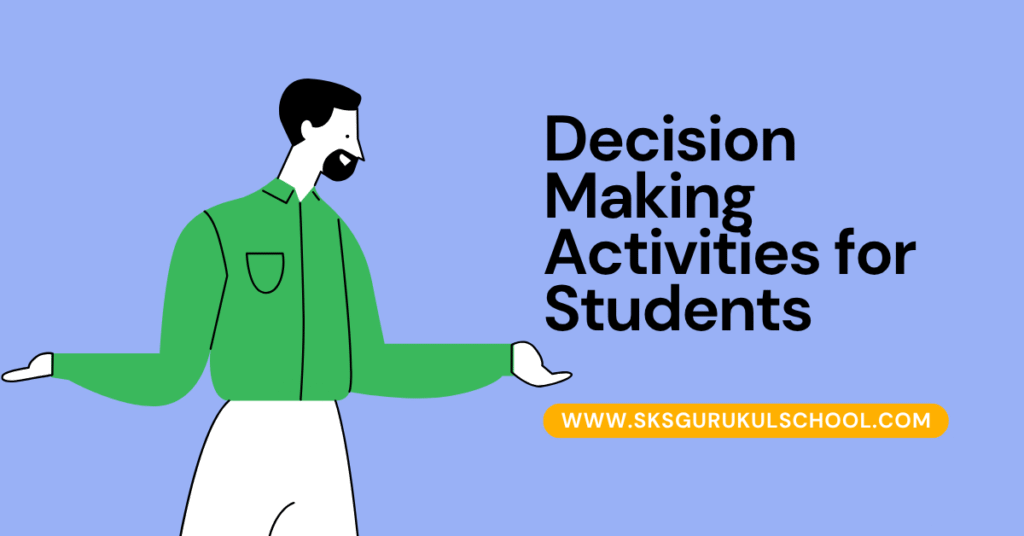 Decision Making Activities for Students