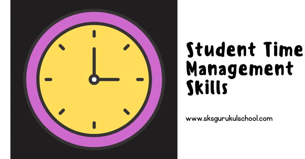 Student Time Management Skills