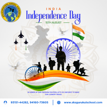 SKS International Gurukul Celebrates Independence Day! 🎉