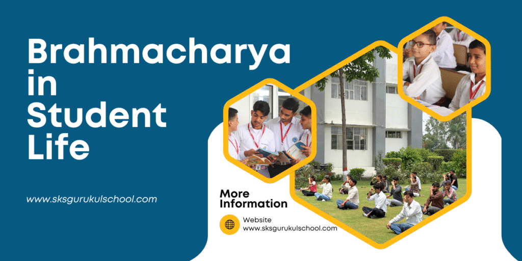 Brahmacharya in Student Life