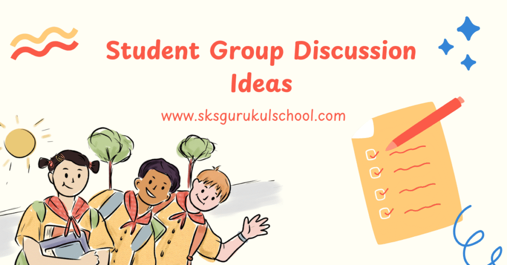 student group discussion ideas