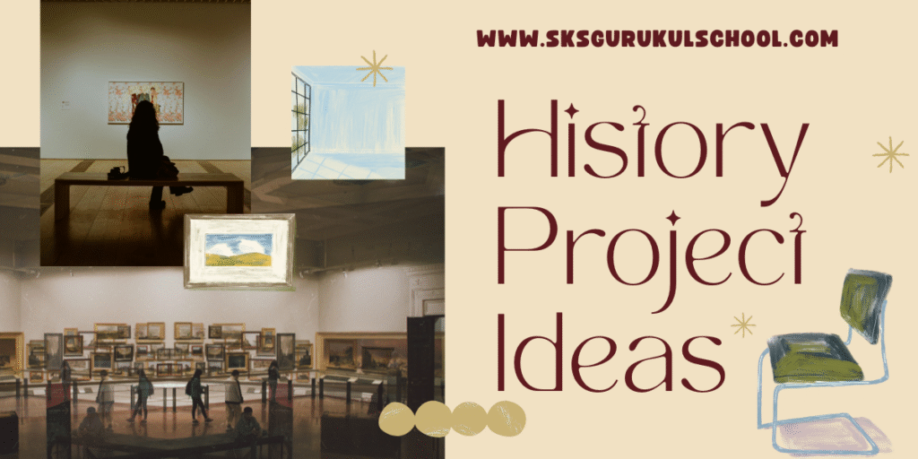 history project ideas