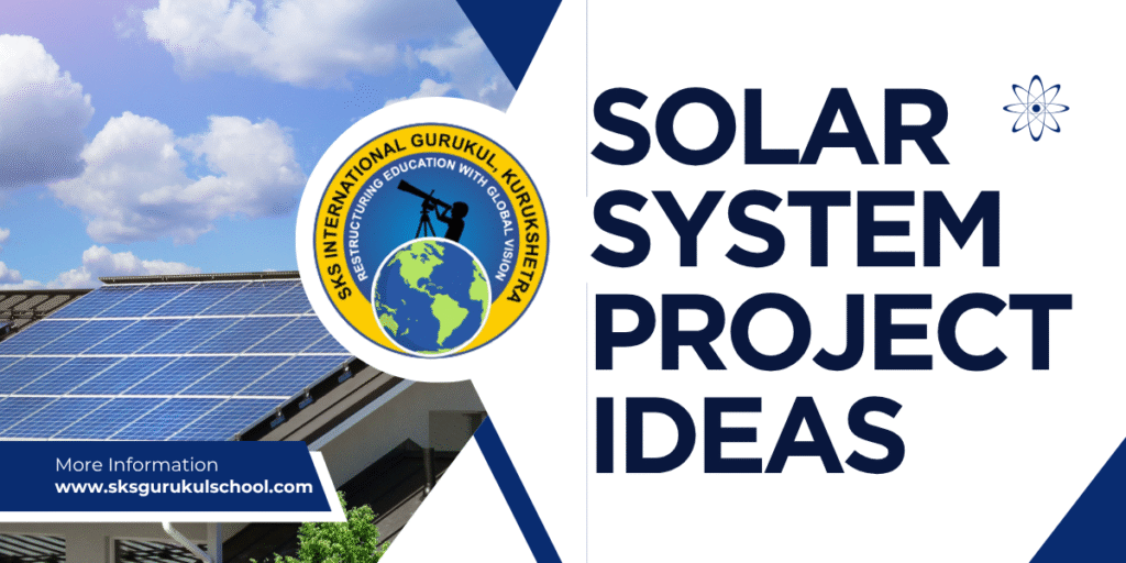 Solar System Project Ideas