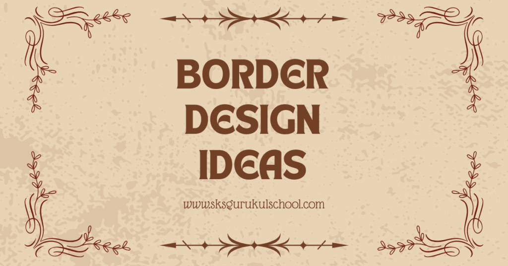Border Design Ideas